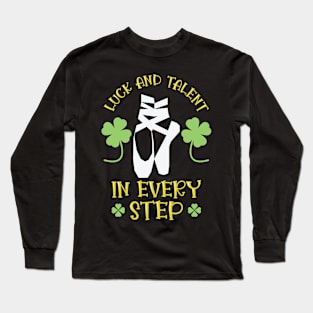 St. Patrick's Day Ballet Dancer Shamrock Clover Ballet Long Sleeve T-Shirt